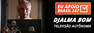 Djalma Bom apoia o 247: televisão autônoma